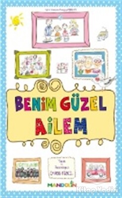 Benim Güzel Ailem - Mandolin Yayınları