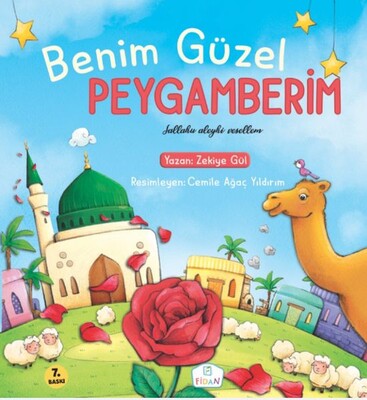 Benim Güzel Peygamberim - Fidan Yayınları