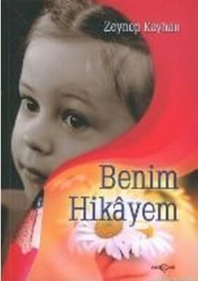 Benim Hikayem - Akçağ Yayınları