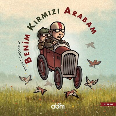 Benim Kırmızı Arabam - Ciltsiz - Abm Yayınevi