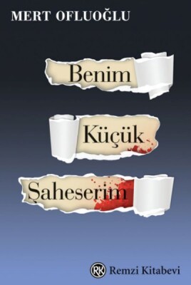 Benim Küçük Şaheserim - Remzi Kitabevi