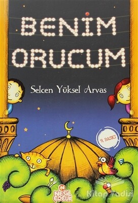 Benim Orucum - Nesil Çocuk