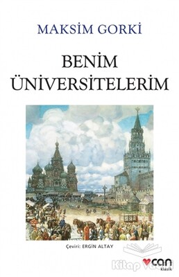 Benim Üniversitelerim - Can Sanat Yayınları