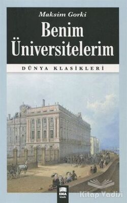 Benim Üniversitelerim - 1