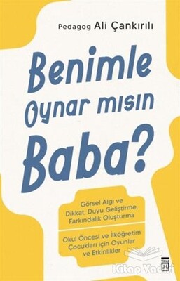 Benimle Oynar mısın Baba? - Timaş Yayınları