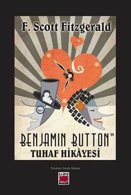 Benjamin Button’ın Tuhaf Hikâyesi - Elips Kitap