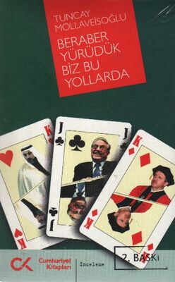 Beraber Yürüdük Biz Bu Yollarda - 1