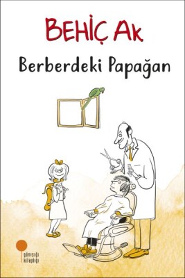 Berberdeki Papağan - Günışığı Kitaplığı