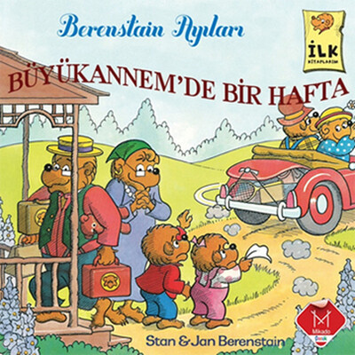 Berenstain Ayıları Büyükannemde Bir Hafta - Mikado Yayınları