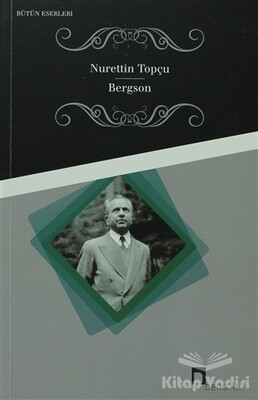 Bergson - Dergah Yayınları