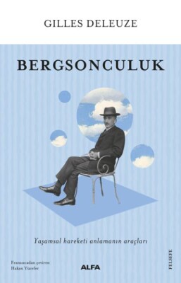 Bergsonculuk - Alfa Yayınları