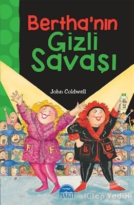 Bertha'nın Gizli Savaşı - Martı Yayınları