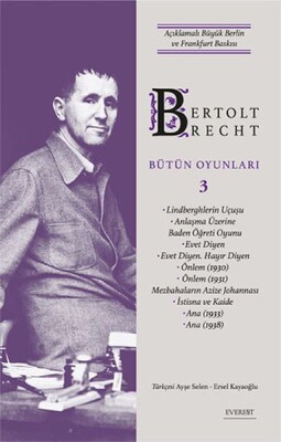 Bertolt Brecht Bütün Oyunları 3 (Ciltli) - Everest Yayınları