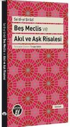 Beş Meclis ve Akıl ve Aşk Risalesi - Büyüyen Ay Yayınları