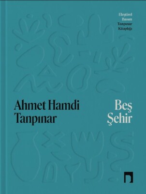 Beş Şehir Eleştirel Basım - Dergah Yayınları
