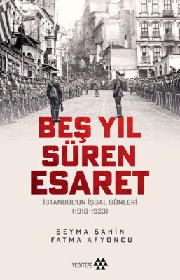 Beş Yıl Süren Esaret - Yeditepe Yayınevi