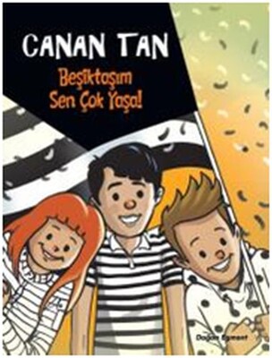 Beşiktaşım Sen Çok Yaşa! - Doğan Egmont