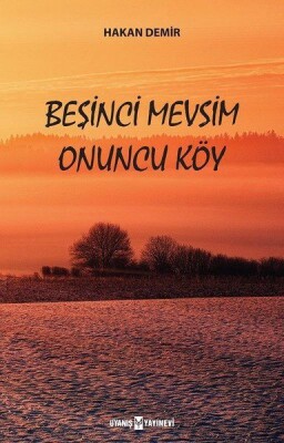 Beşinci Mevsim Onuncu Köy - Uyanış Yayınevi