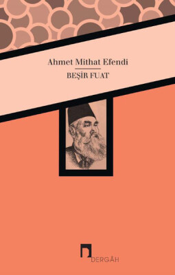 Beşir Fuat - Dergah Yayınları