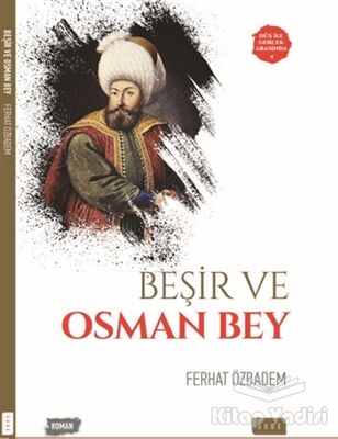 Beşir ve Osman Bey - 1