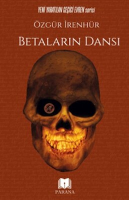 Betaların Dansı - Parana Yayınları