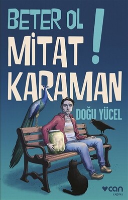 Beter Ol Mitat Karaman! - Can Sanat Yayınları