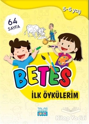 Betes İlk Öykülerim - Talas Yayınları