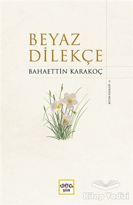 Beyaz Dilekçe (Ciltli) - Nar Yayınları