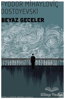 Beyaz Geceler - İthaki Yayınları