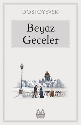 Beyaz Geceler - 1001 Çiçek Kitaplar