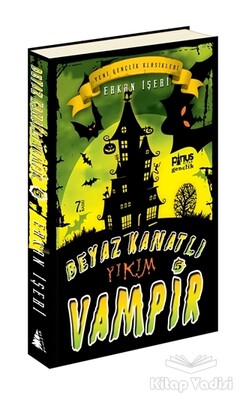 Beyaz Kanatlı Vampir 5: Yıkım - Pinus Kitap