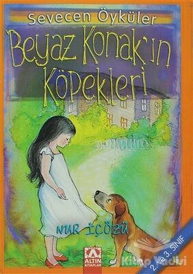 Beyaz Konak’ın Köpekleri - 1