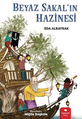 Beyaz Sakal'ın Hazinesi - Kidz Redhouse Çocuk Kitapları