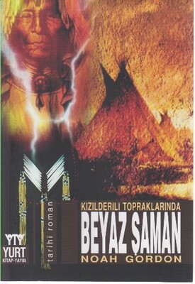 Beyaz Şaman - Yurt Kitap Yayın