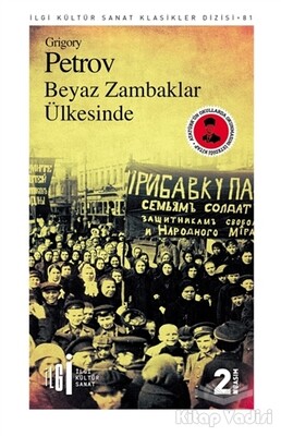 Beyaz Zambaklar Ülkesi - İlgi Kültür Sanat Yayınları