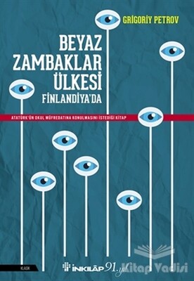 Beyaz Zambaklar Ülkesi Finlandiya'da - İnkılap Kitabevi