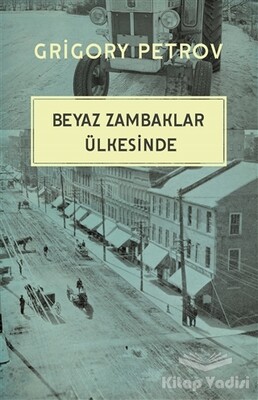 Beyaz Zambaklar Ülkesinde - Şule Yayınları