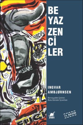 Beyaz Zenciler - Ayrıntı Yayınları