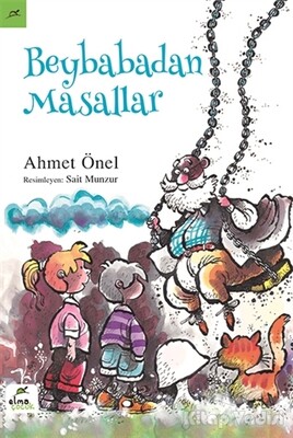 Beybabadan Masallar - Elma Yayınevi