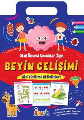 Beyin Gelişimi - Akıl Yürütme Aktiviteler - Bıcırık Yayıncılık