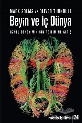 Beyin ve İç Dünya - Metis Yayınları