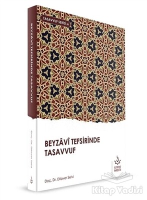 Beyzavi Tefsirinde Tasavvuf - Semerkand Yayınları
