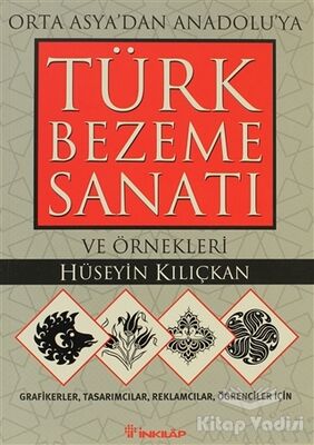 Bezeme Sanatı ve Örnekleri Orta Asya’dan Anadolu’ya Türk - 1