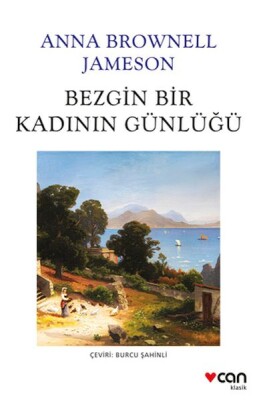 Bezgin Bir Kadının Günlüğü - Can Sanat Yayınları