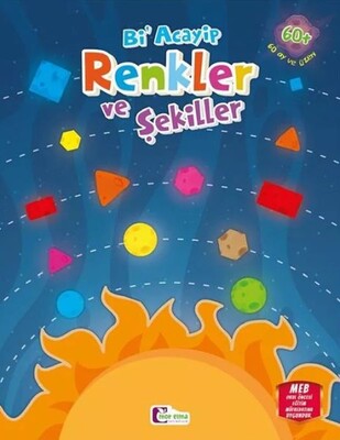 Bi Acayip Renkler Ve Şekiller - Mor Elma Yayıncılık