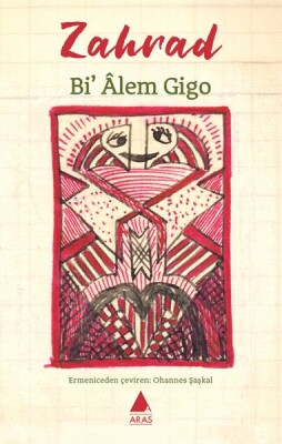 Bi’ Âlem Gigo - Aras Yayıncılık