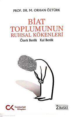 Biat Toplumın Ruhsal Kökenleri - 1