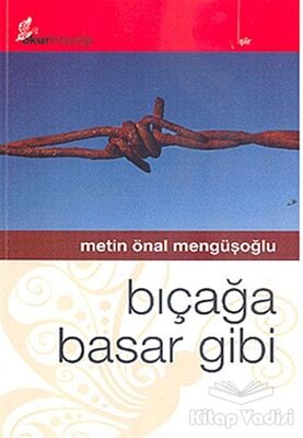 Bıçağa Basar Gibi - 1