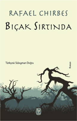 Bıçak Sırtında - Tekin Yayınevi