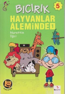 Bıcırık 5 - Hayvanlar Aleminde 1 - Bu Yayınevi